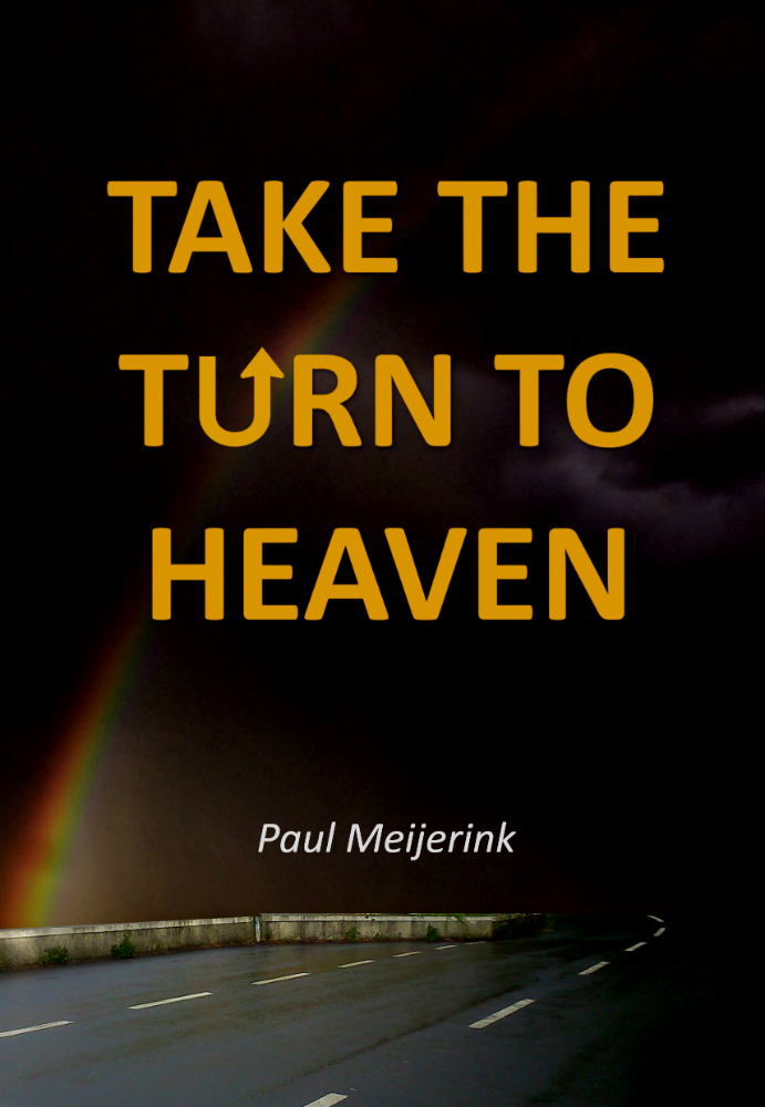 Boek "Take the turn to heaven"